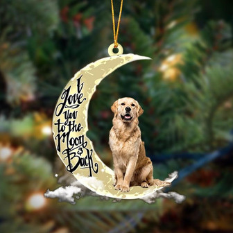 Golden Retriever I Love You To The Moon And Back Hanging Ornament, Car Ornament, Christmas Ornament - Thegiftio UK