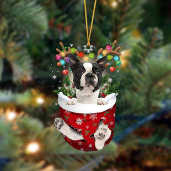 Ornament- Boston terrier-In Christmas Pocket Two Sides Ornament, Happy Christmas Ornament, Car Ornament - Thegiftio UK