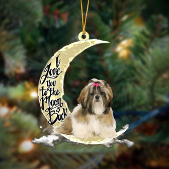 Shih Tzu I Love You To The Moon And Back Hanging Ornament Dog Ornament, Car Ornament, Christmas Ornament - Thegiftio UK