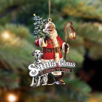 Santa Is Coming To Town With Dalmatian-Two Sided Ornament - Thegiftio UK