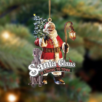 Santa Is Coming To Town With Weimaraner-Two Sided Ornament - Thegiftio UK