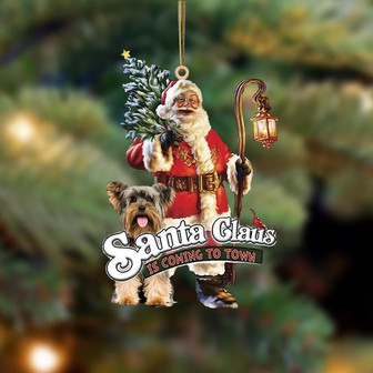 Santa Is Coming To Town With Yorkshire Terrier (2)-Two Sided Ornament - Thegiftio UK