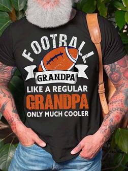 Men’s Football Grandpa Like A Regular Grandpa Only Much Cooler Casual Crew Neck Text Letters Fit T-shirt - Thegiftio UK