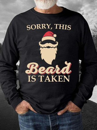 Men’s Sorry This Beard Is Taken Merry Christmas Casual Regular Fit Sweatshirt - Thegiftio UK