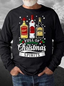 Men’s Full Of Christmas Spirits Tequila Vodka Whiskey Casual Regular Fit Sweatshirt - Seseable