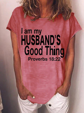 Valentines Day I Am My Husbands Good Things Womens T-shirt - Thegiftio UK