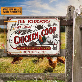 Personalized Chicken Coop Rise And Shine White Custom Classic Metal Signs- Chicken Coop Sign - Metal Chicken Coop Sign