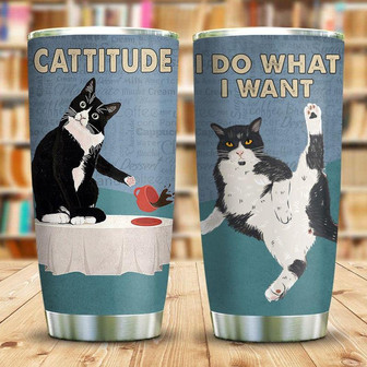 Cattittude I Do What I Want Stainless Steel Tumbler 20Oz - Thegiftio UK