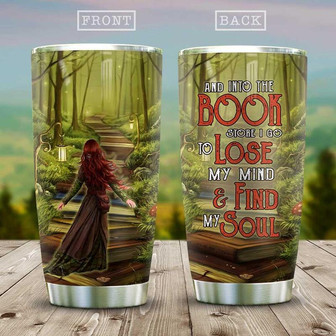 I Go To Lose My Mind Book Girl Stainless Steel Tumbler 20Oz - Thegiftio UK