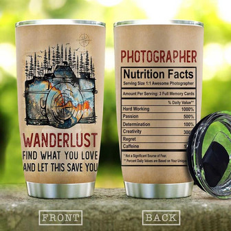 Photographer Nutrition Facts Stainless Steel Tumbler 20Oz - Thegiftio UK