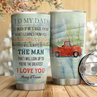 Red Truck To My Dad Stainless Steel Tumbler 20Oz - Thegiftio UK