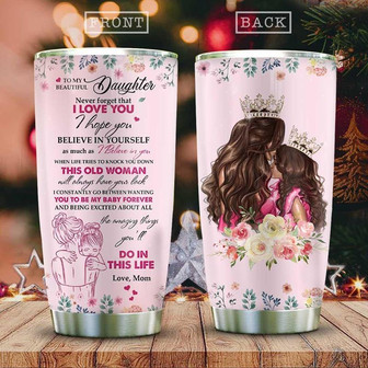 Special Gift For My Daughter Stainless Steel Tumbler 20Oz - Thegiftio UK