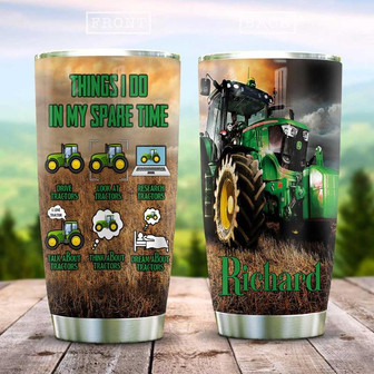 Tractor All The Time Green Presonalized Stainless Steel Tumbler 20Oz - Thegiftio UK