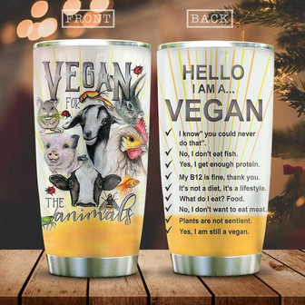 I Am A Vegan Stainless Steel Tumbler 20Oz - Thegiftio UK