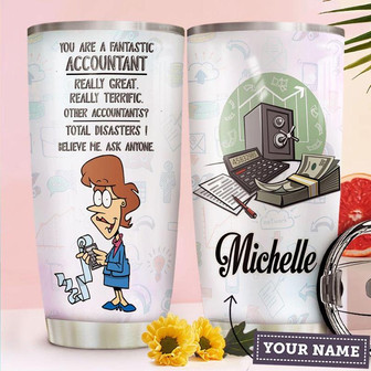 Accountant Funny Quote Personalized Stainless Steel Tumbler 20Oz - Thegiftio