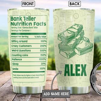 Bank Teller Nutrition Facts Personalized Stainless Steel Tumbler 20Oz - Thegiftio UK