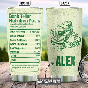 Bank Teller Nutrition Facts Personalized Stainless Steel Tumbler 20Oz - Thegiftio UK