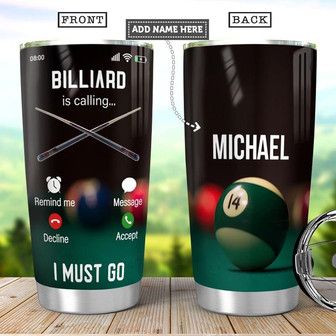 Billiard Is Calling Personalized Stainless Steel Tumbler 20Oz - Thegiftio UK
