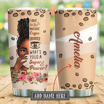 Black Woman Ocd Coffee Personalized Stainless Steel Tumbler 20Oz - Thegiftio UK