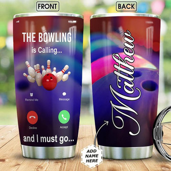 Bowling Is Calling Balls Personalized Stainless Steel Tumbler 20Oz - Thegiftio UK