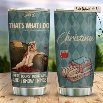 Bulldog Books Wine Know Things Personalized Stainless Steel Tumbler 20Oz - Thegiftio UK