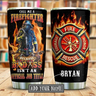 Call Me Firefighter Personalized Stainless Steel Tumbler 20Oz - Thegiftio UK