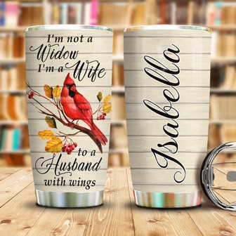 Cardinal Not A Widow Personalized Stainless Steel Tumbler 20Oz - Thegiftio UK
