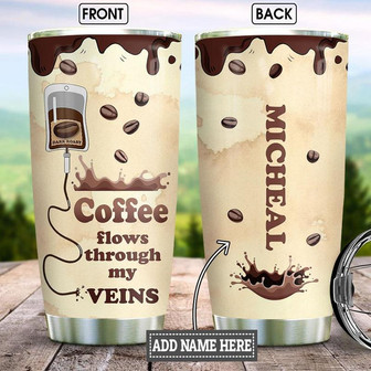Coffee In My Veins Personalized Stainless Steel Tumbler 20Oz - Thegiftio UK