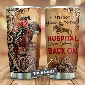 Cowgirl I Am Getting Back On Leather Style Personalized Stainless Steel Tumbler 20Oz - Thegiftio