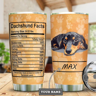 Dachshund Fact Personalized Stainless Steel Tumbler 20Oz - Thegiftio
