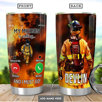 Firefighter Calling Personalized Stainless Steel Tumbler 20Oz - Thegiftio UK