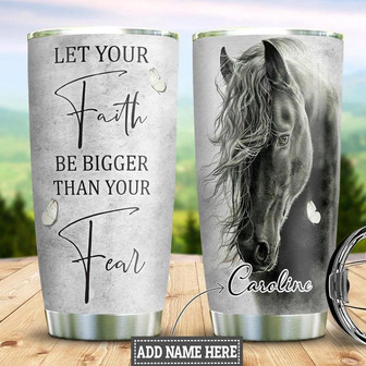 Horse Faith Personalized Stainless Steel Tumbler 20Oz - Thegiftio UK