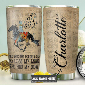 Horse Find My Soul Personalized Stainless Steel Tumbler 20Oz - Thegiftio UK