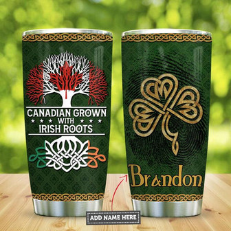 Irish Roots Canadian Personalized Stainless Steel Tumbler 20Oz - Thegiftio