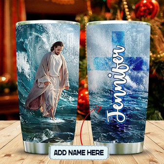 Jesus He Walks On Water Personalized Stainless Steel Tumbler 20Oz - Thegiftio UK