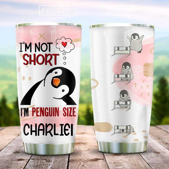 Im Not Short Personalized Stainless Steel Tumbler 20Oz - Thegiftio UK