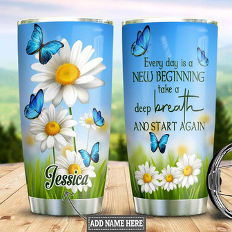 Personalized Daisy New Begining Stainless Steel Tumbler 20Oz - Thegiftio