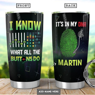 Personalized Dj Know All The Buttons Stainless Steel Tumbler 20Oz - Thegiftio UK