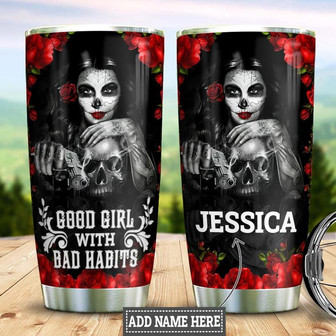 Personalized Good Girl With Bad Habits Stainless Steel Tumbler 20Oz - Thegiftio UK
