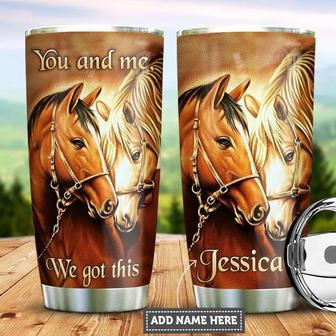 Personalized Horse Couple We Got This Stainless Steel Tumbler 20Oz - Thegiftio UK