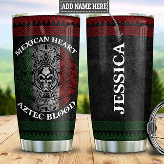 Personalized Mexican Heart Aztec Blood Stainless Steel Tumbler 20Oz - Thegiftio