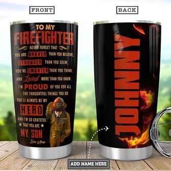 Personalized Mom To Firefighter Son Stainless Steel Tumbler 20Oz - Thegiftio UK