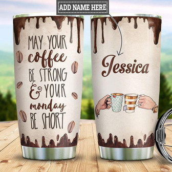 Personalized Monday Coffee Stainless Steel Tumbler 20Oz - Thegiftio UK