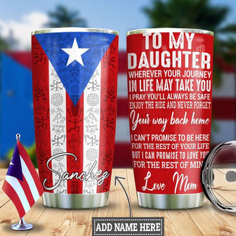 Personalized Puerto Rico Mom To Daughter Stainless Steel Tumbler 20Oz - Thegiftio UK