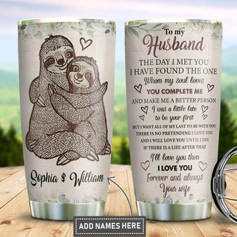 Personalized Sloth To My Husband Stainless Steel Tumbler 20Oz - Thegiftio UK