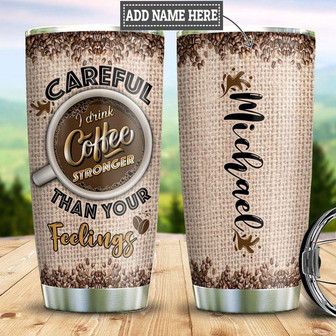 Personalized Strong Coffee Stainless Steel Tumbler 20Oz - Thegiftio UK