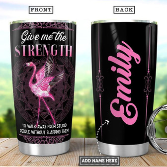 Personalized Strong Flamingo Stainless Steel Tumbler 20Oz - Thegiftio