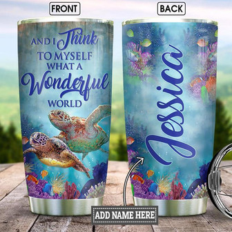 Personalized Turtle Wonderful World Stainless Steel Tumbler 20Oz - Thegiftio UK