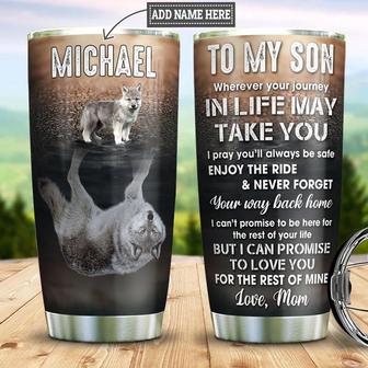 Personalized Wolf Mom To Son Stainless Steel Tumbler 20Oz - Thegiftio UK