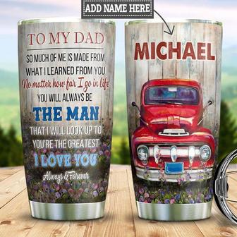 Red Truck To My Dad Personalized Stainless Steel Tumbler 20Oz - Thegiftio UK